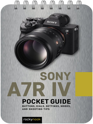 cover image of Sony a7R IV Pocket Guide